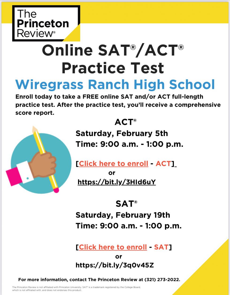 Free Practice for the ACT and SAT! Wiregrass Ranch High School